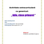Activitate extracurriculară „Adio, clase primare!” [fișier .doc]