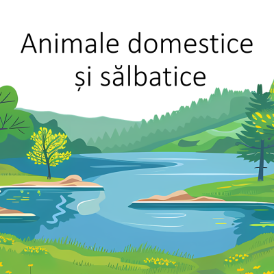 Animale domestice și sălbatice.