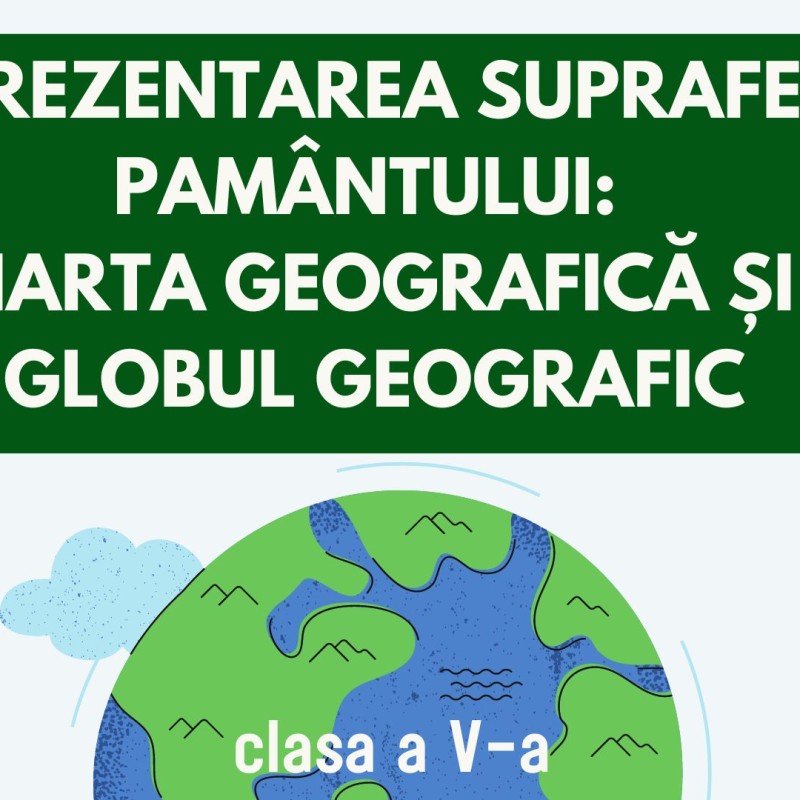 Cl. aV-a, Harta si globul pamantesc [fișier .PPTX]