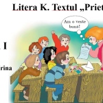 Abecedar_Litera K. Textul „Prietenie”