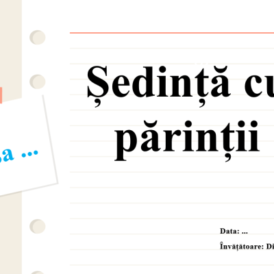 Ședință cu părinții_Clasa I (prima ședință)/ PPT