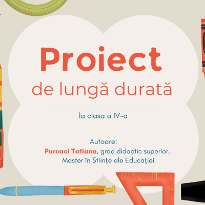 Proiectare de lungă durată la clasa a IV-a