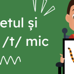 L.Lit.Română. Clasa I-âi.  Sunetul [t] şi litera de tipar t. Litera t (mică) de mână [fișier .PPTX]