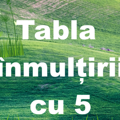 Prezentare interactivă - Tabla înmulțirii cu 5
