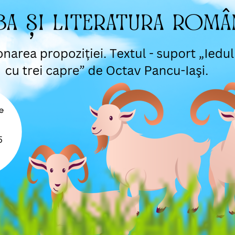 L.lit.română. Clasa I-âi. Intonarea propoziției. Textul -  suport  „Iedul cu trei capre” de Octav Pancu-Iaşi. Semiovalul. [fișier .PPTX]