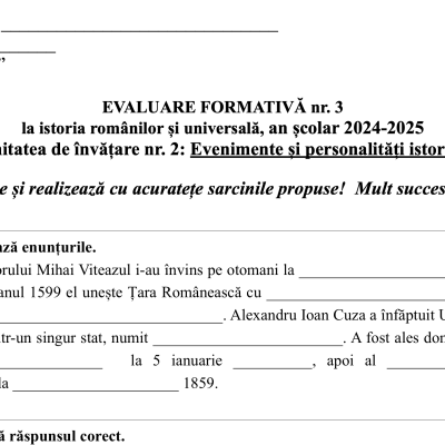Evaluare formativă nr. 3 la istoria românilor și universală „Evenimente și personalități istorice”, modulul 2, semestrul 2, clasa 4 [fișier .D